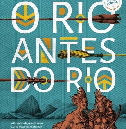 O RIO ANTES DO RIO