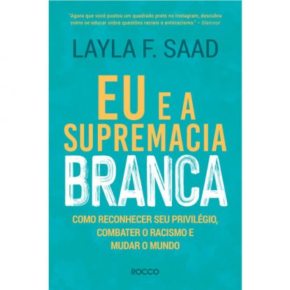 EU E A SUPREMACIA BRANCA