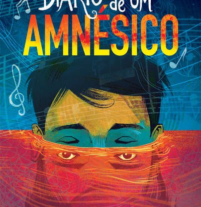 DIÁRIO DE UM AMNÉSICO
