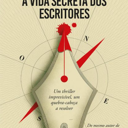 A VIDA SECRETA DOS ESCRITORES