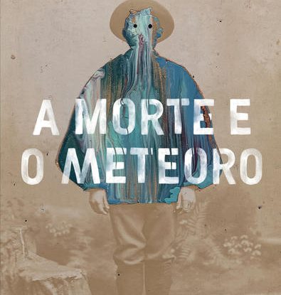 A MORTE E O METEORO