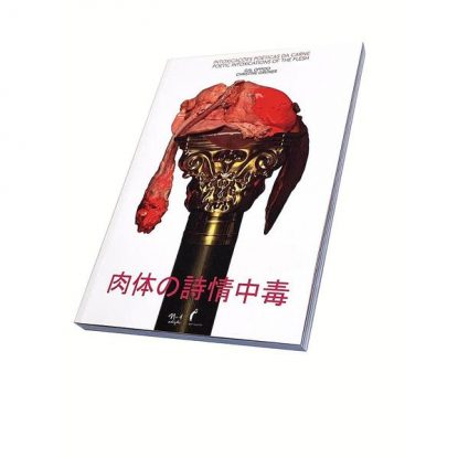 INTOXICAÇÕES POÉTICAS DA CARNE