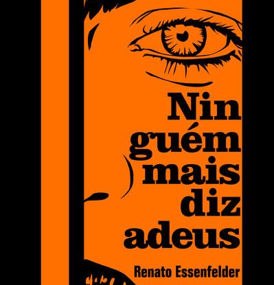NINGUÉM MAIS DIZ ADEUS