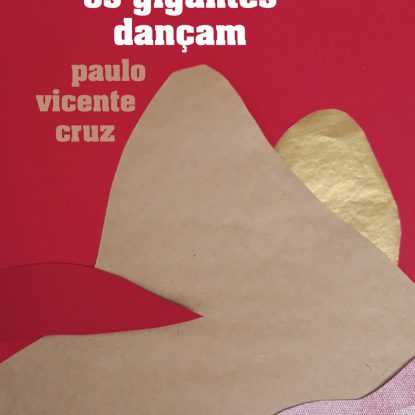 ENQUANTO OS GIGANTES DANÇAM