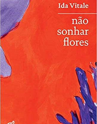 NÃO SONHAR FLORES