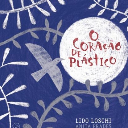 O CORAÇÃO DE PLÁSTICO