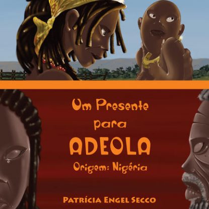 UM PRESENTE PARA ADEOLA