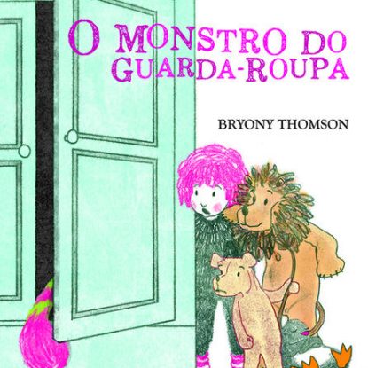 O MONSTRO DO GUARDA-ROUPA