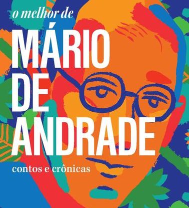 O MELHOR DE MÁRIO DE ANDRADE