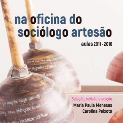 NA OFICINA DO SOCIÓLOGO ARTESÃO