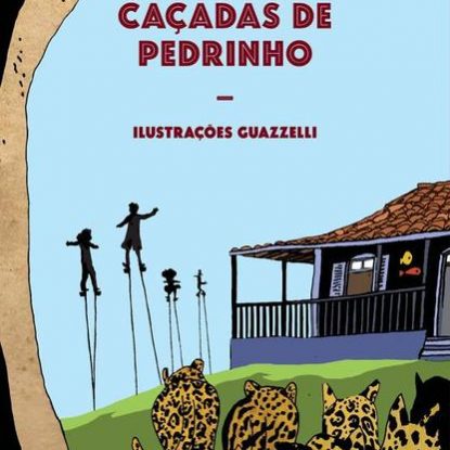 CAÇADAS DE PEDRINHO