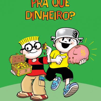 ALMANAQUE MALUQUINHO PRA QUE DINHEIRO?