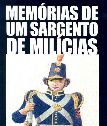 MEMÓRIAS DE UM SARGENTO DE MILÍCIAS