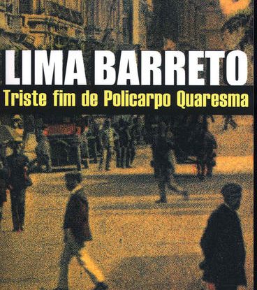TRISTE FIM DE POLICARPO QUARESMA