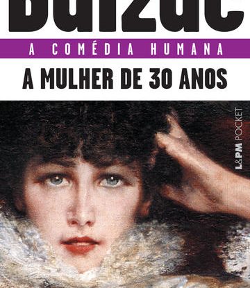 A MULHER DE TRINTA ANOS