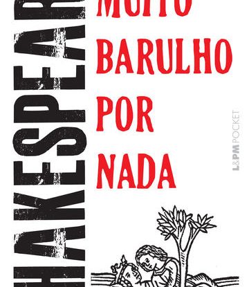 MUITO BARULHO POR NADA