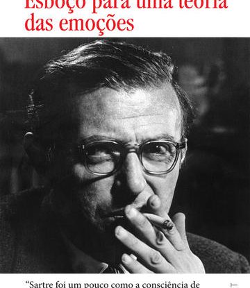 ESBOÇO PARA UMA TEORIA DAS EMOÇÕES