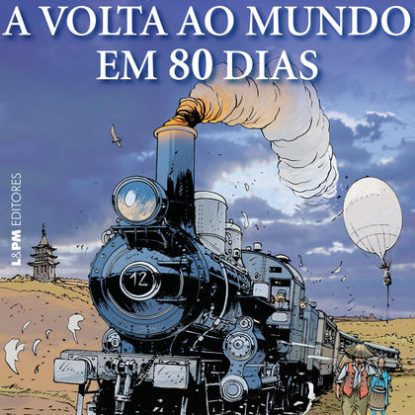 A VOLTA AO MUNDO EM 80 DIAS