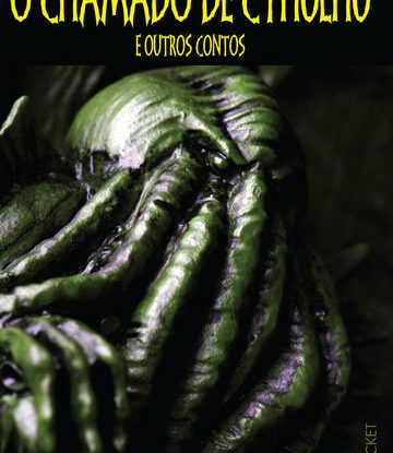 O CHAMADO DE CTHULHU & OUTROS CONTOS