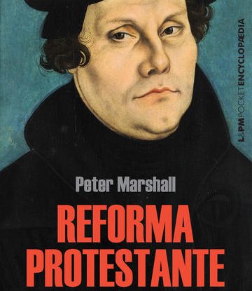 A REFORMA PROTESTANTE