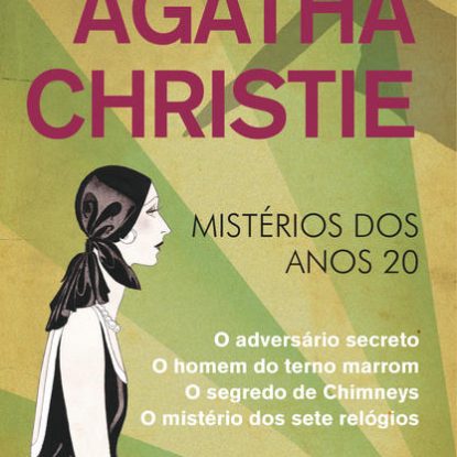 AGATHA CHRISTIE - MISTÉRIOS DOS ANOS 20