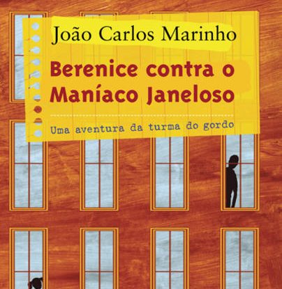 BERENICE CONTRA O MANÍACO JANELOSO
