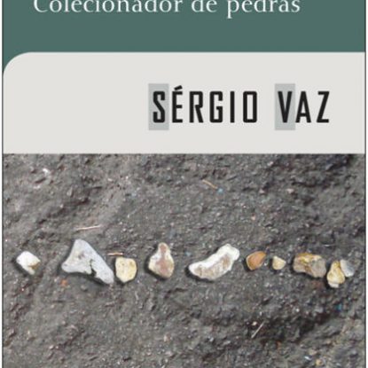COLECIONADOR DE PEDRAS