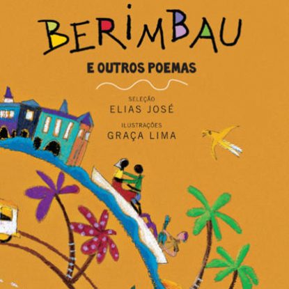 BERIMBAU E OUTROS POEMAS
