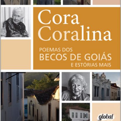 POEMAS DOS BECOS DE GOIÁS E ESTÓRIAS MAIS