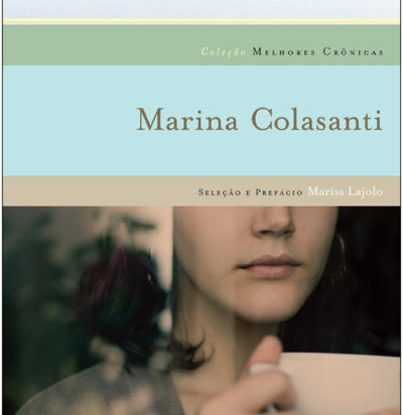 MELHORES CRÔNICAS MARINA COLASANTI