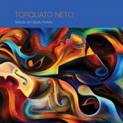 MELHORES POEMAS TORQUATO NETO