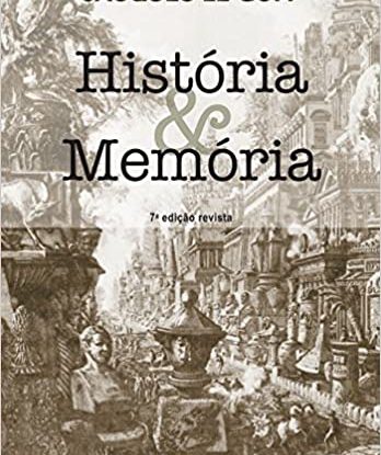 HISTÓRIA E MEMÓRIA