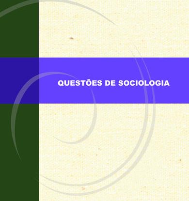 QUESTÕES DE SOCIOLOGIA