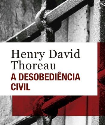 A DESOBEDIÊNCIA CIVIL