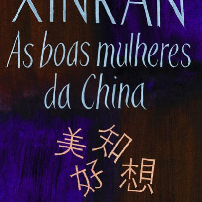 AS BOAS MULHERES DA CHINA
