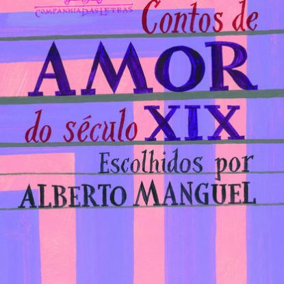 CONTOS DE AMOR DO SÉCULO XIX