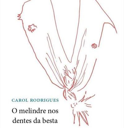 O MELINDRE NOS DENTES DA BESTA