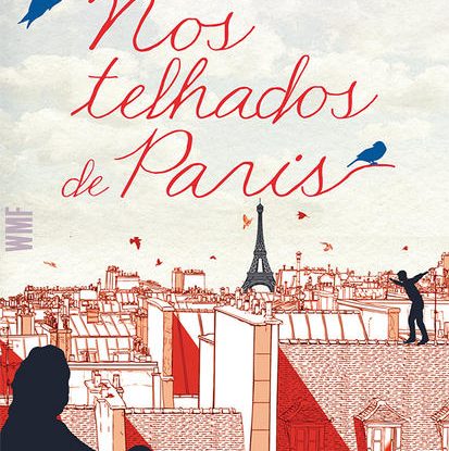 NOS TELHADOS DE PARIS
