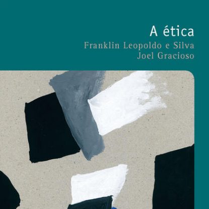 A ÉTICA