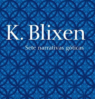 SETE NARRATIVAS GÓTICAS