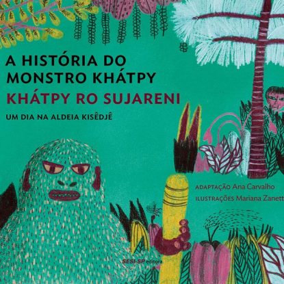 A HISTÓRIA DO MONSTRO KHÁTPY