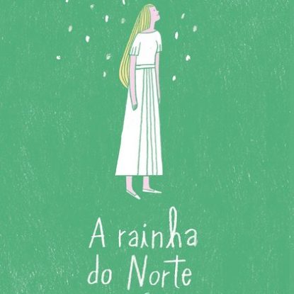 A RAINHA DO NORTE