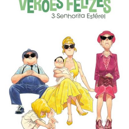 VERÕES FELIZES - VOLUME 3