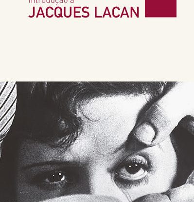 INTRODUÇÃO A JACQUES LACAN
