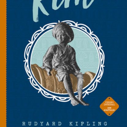 KIM - (TEXTO INTEGRAL - CLÁSSICOS AUTÊNTICA)