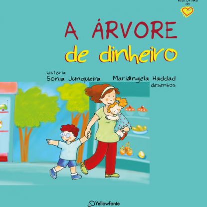 A ÁRVORE DE DINHEIRO