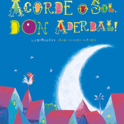 ACORDE O SOL, DON ADERBAL!