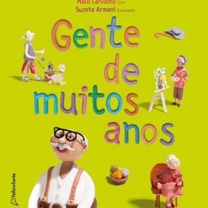 GENTE DE MUITOS ANOS - NOVA EDIÇÃO