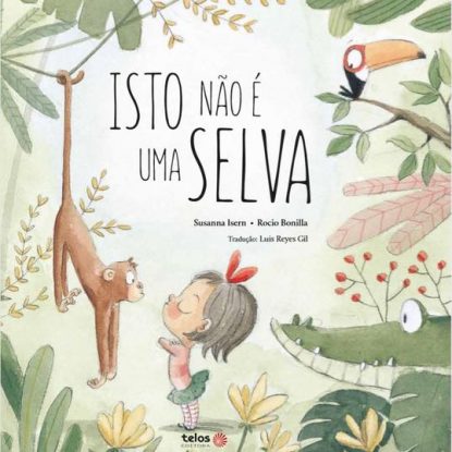 ISTO NÃO É UMA SELVA