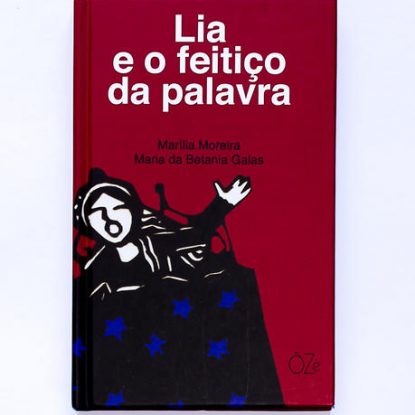 LIA E O FEITIÇO DA PALAVRA